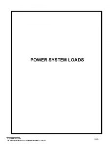POWER SYSTEM LOADS Copyright P Kundur This material