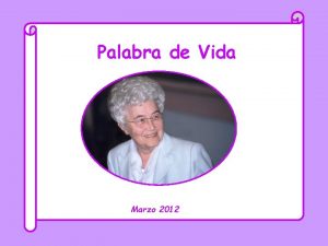 Palabra de Vida Marzo 2012 Seor a quin