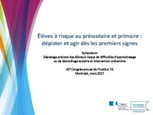 lves risque au prscolaire et primaire dpister et