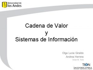 Cadena de Valor y Sistemas de Informacin Olga