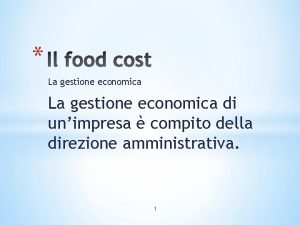 La gestione economica di unimpresa compito della direzione