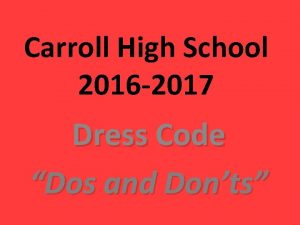 Carroll high school dress code