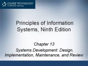 Principles of Information Systems Ninth Edition Chapter 13