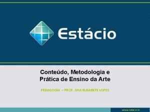 Contedo Metodologia e Prtica de Ensino da Arte