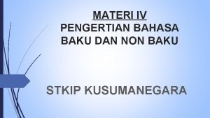 Bahasa baku Bahasa baku