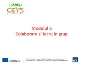 Modulul 6 Colaborare si lucru in grup Introducere