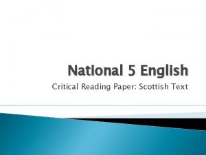 National 5 English Critical Reading Paper Scottish Text
