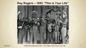 This is your life roy rogers