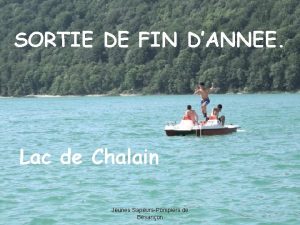 SORTIE DE FIN DANNEE Lac de Chalain Jeunes