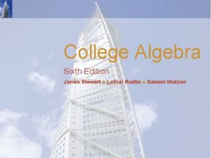 College Algebra Sixth Edition James Stewart Lothar Redlin