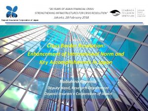 20 YEARS OF ASIAN FINANCIAL CRISIS STRENGTHENING INFRASTRUCTURES