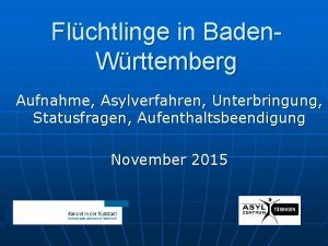 Flchtlinge in Baden Wrttemberg Aufnahme Asylverfahren Unterbringung Statusfragen