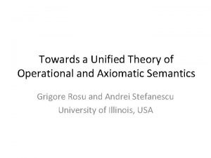 Towards a Unified Theory of Operational and Axiomatic