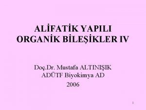 ALFATK YAPILI ORGANK BLEKLER IV Do Dr Mustafa