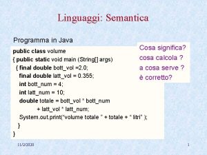 Linguaggi Semantica Programma in Java Cosa significa public