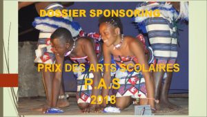 DOSSIER SPONSORING PRIX DES ARTS SCOLAIRES P A