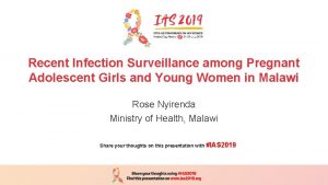 Recent Infection Surveillance among Pregnant Adolescent Girls and