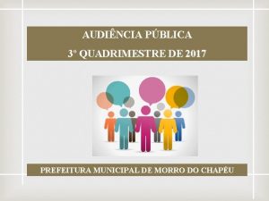 AUDINCIA PBLICA 3 QUADRIMESTRE DE 2017 PREFEITURA MUNICIPAL