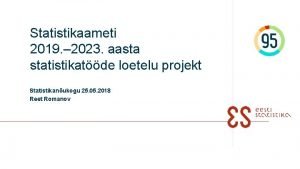 Statistikaameti 2019 2023 aasta statistikatde loetelu projekt Statistikanukogu