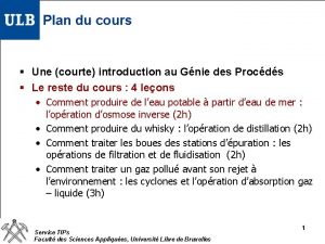 Plan du cours Une courte introduction au Gnie