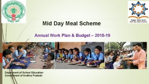 Mid Day Meal Scheme Annual Work Plan Budget