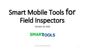 Mobile smart tools