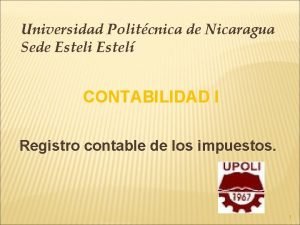 Universidad Politcnica de Nicaragua Sede Esteli Estel CONTABILIDAD