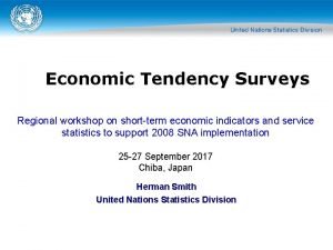 Economic Tendency Surveys Regional workshop on shortterm economic