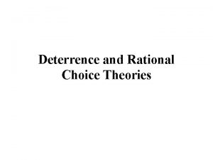 Deterrence and Rational Choice Theories Medieval Criminal Justice