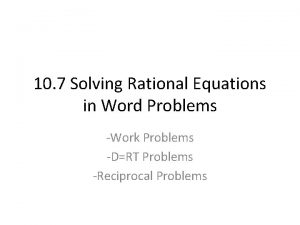 Word problems with rational equations