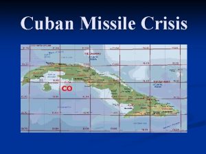 Cuban Missile Crisis How far is Cuba from