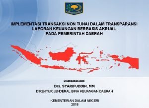 IMPLEMENTASI TRANSAKSI NON TUNAI DALAM TRANSPARANSI LAPORAN KEUANGAN