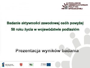 Zaoenia badawcze Cel gwny badania Metodologia badania v