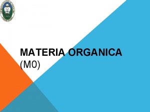 MATERIA ORGANICA M 0 EL SUELO FASE SLIDA