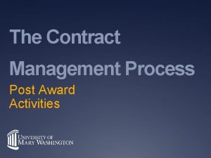 Post award activities in contract management