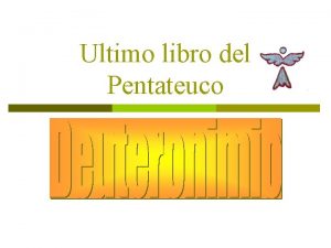 Il quinto libro del pentateuco