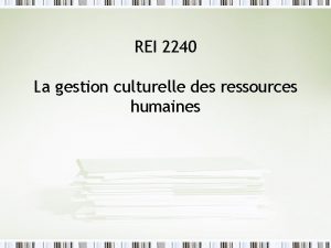 REI 2240 La gestion culturelle des ressources humaines