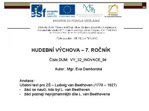 HUDEBN VCHOVA 7 RONK slo DUM VY32INOVACE04 Autor