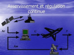 Regulation asservissement