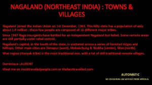 NAGALAND NORTHEAST INDIA TOWNS VILLAGES Nagaland joined the