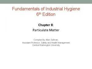 Fundamentals of Industrial Hygiene 6 th Edition Chapter