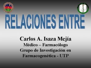 Carlos A Isaza Meja Mdico Farmaclogo Grupo de