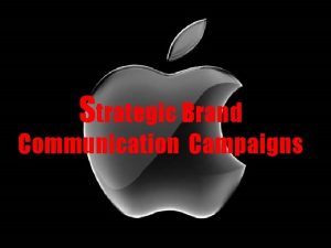 Strategic brand communication