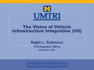 Vehicle infrastructure integration