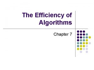 The efficiency of algorithms