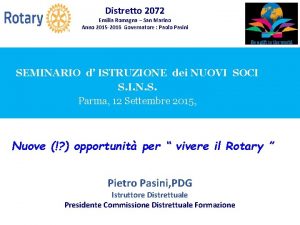 Distretto 2072 Emilia Romagna San Marino Anno 2015