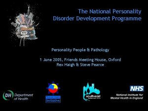 The National Personality Disorder Development Programme Personality People
