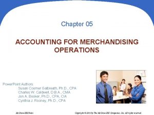 Chapter 05 ACCOUNTING FOR MERCHANDISING OPERATIONS Power Point