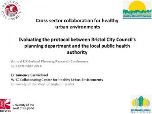 Crosssector collaboration for healthy urban environments Evaluating the