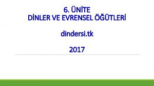 6 NTE DNLER VE EVRENSEL TLER dindersi tk